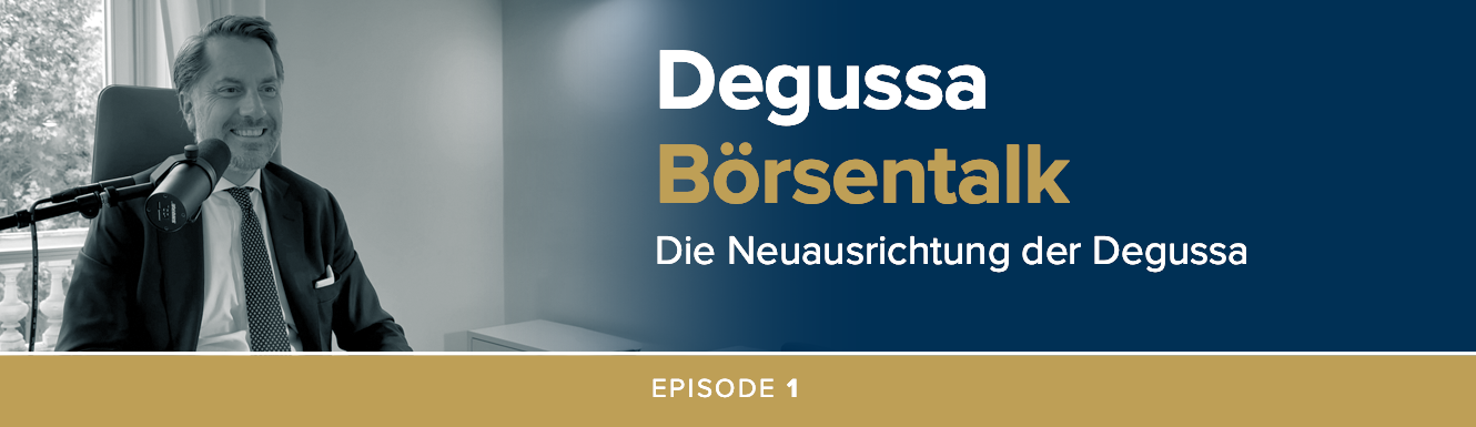 degussa_podcast_boersentalk_banner_ep1_kein-button_1330x385