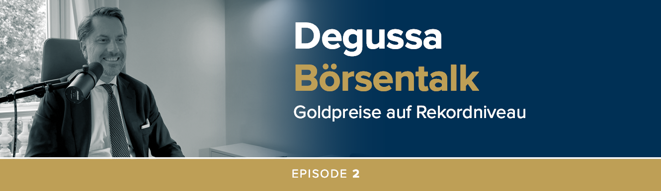 Folge 2 des Degussa Börsentalk Podcasts