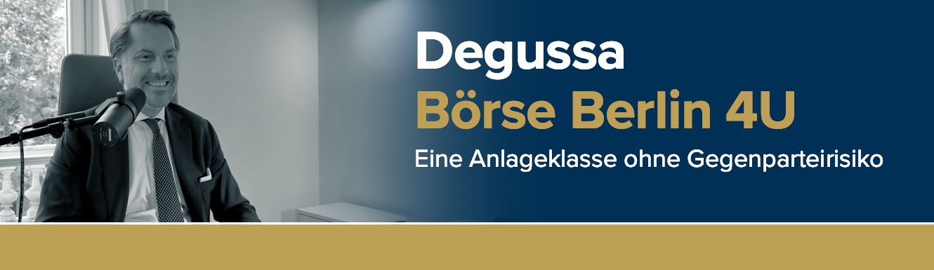 Degussa bei Börse Berlin 4U